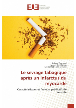Le sevrage tabagique après un infarctus du myocarde