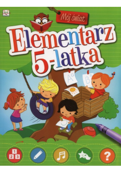 Bator Agnieszka - Mój świat Elementarz 5-latka