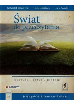 Nowak Ewa - Świat do przeczytania 3 Podręcznik Kultura język dialogi