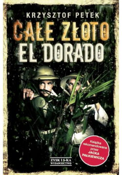 Całe złoto El Dorado
