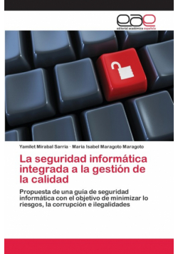 La seguridad informática integrada a la gestión de la calidad