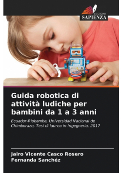 Guida robotica di attività ludiche per bambini da 1 a 3 anni