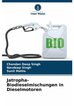 Jatropha-Biodieselmischungen in Dieselmotoren