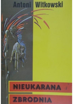 Nieukarana zbrodnia