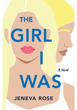 The Girl I Was