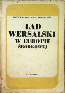 Ład Wersalski w Europie Środkowej