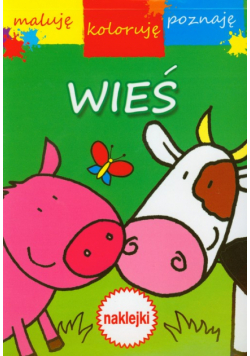 Wieś Maluję koloruję poznaję