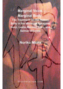 Marginal Voice, Marginal Body