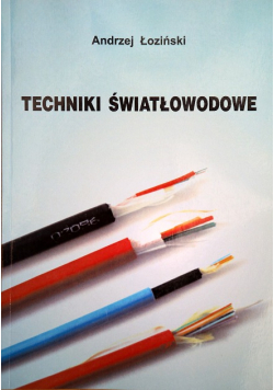 Techniki światłowodowe