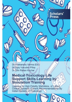 Medical Toxicology Life Support Skills Learning by Simulation Training