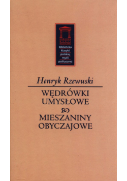 Wędrówki umysłowe Mieszaniny obyczajowe