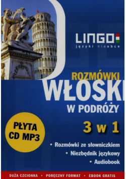 Włoski w podróży Rozmówki 3 w 1 + CD