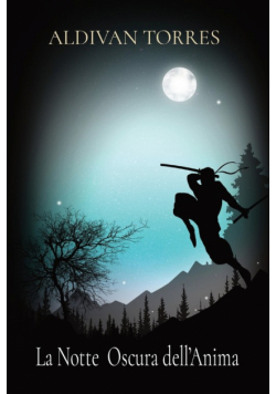 La Notte  Oscura dell'Anima