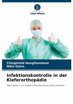 Infektionskontrolle in der Kieferorthopädie