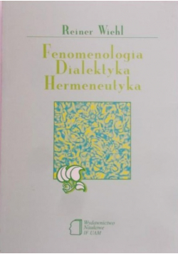 Fenomenologia Dialektyka Hermeneutyka