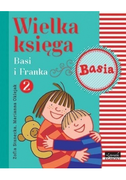 Wielka księga Basi i Franka Część 2