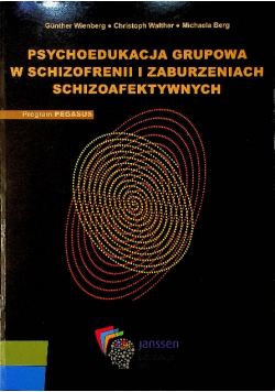 Psychoedukacja grupowa w schizofrenii i zaburzeniach
