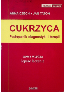 Cukrzyca Podręcznik diagnostyki i terapii