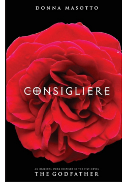 The Consigliere, A Novel