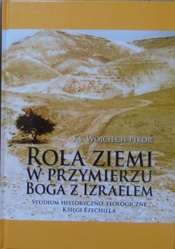 Rola Ziemi w Przymierzu Boga z Izraelem
