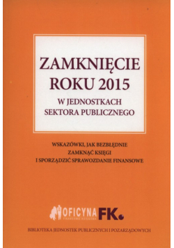 Zamknięcie roku 2015 w jednostkach sektora publicznego