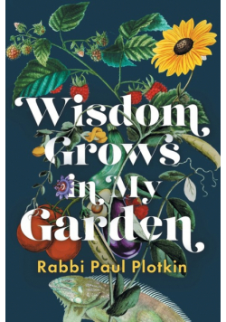 Wisdom Grows in My Garden