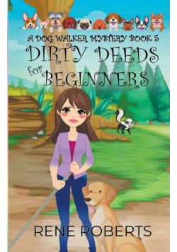 Dirty Deeds for Beginners