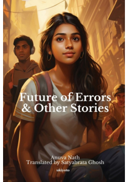 Future of Errors & Other Stories
