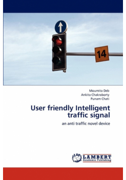 User friendly  Intelligent traffic signal