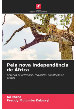 Pela nova independência de África