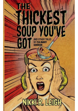 The Thickest Soup You've Got