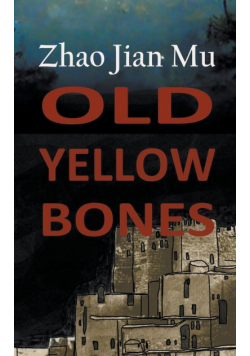 Old Yellow Bones