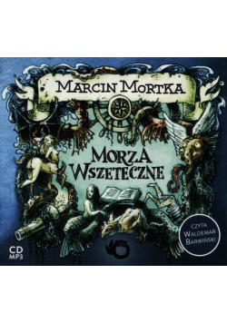 Mortka Marcin - Morza wszeteczne, Audiobook