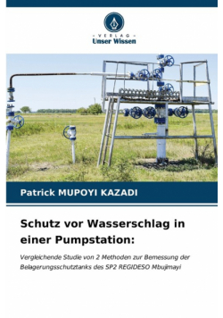 Schutz vor Wasserschlag in einer Pumpstation