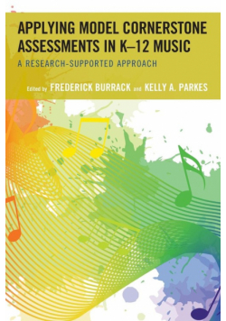 Applying Model Cornerstone Assessments in K-12 Music