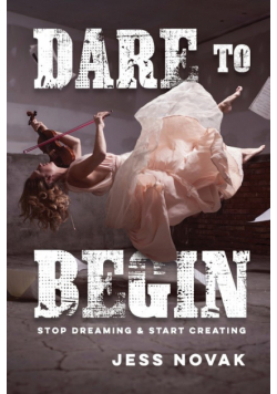 Dare to Begin
