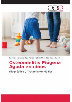 Osteomielitis Piógena Aguda en niños