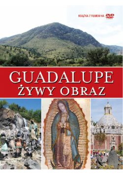 Guadalupe: Żywy obraz , DVD