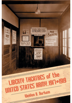 Liberty Theatres of the United States Army, 1917-1919