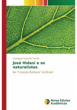 José Hidasi e os naturalistas