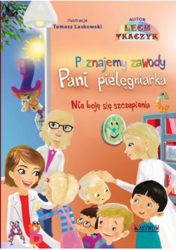 Pani pielęgniarka. Nie boję się szczepienia BR