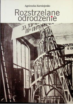 Rozstrzelane odrodzenie