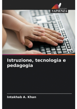 Istruzione, tecnologia e pedagogia