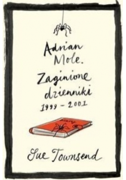 Adrian Mole Zaginione dzienniki 1999  2001