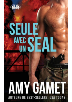 Seule Avec Un SEAL - HERO Force - Tome 1