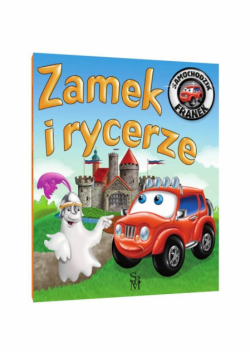 Samochodzik Franek. Zamek i rycerze