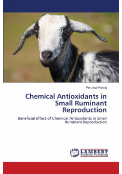 Chemical Antioxidants in Small Ruminant Reproduction