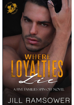 Where Loyalties Lie