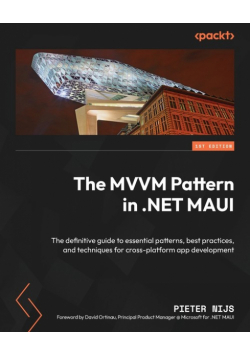 The MVVM Pattern in .NET MAUI