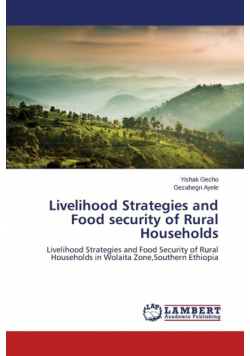 Livelihood Strategies and Food security of Rural Households